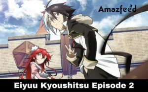 Eiyuu Kyoushitsu Episode 2 Release Date