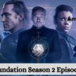 Foundation Season 2 Episode 4 release date
