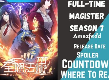 Full-Time Magister Season 7 Release Date