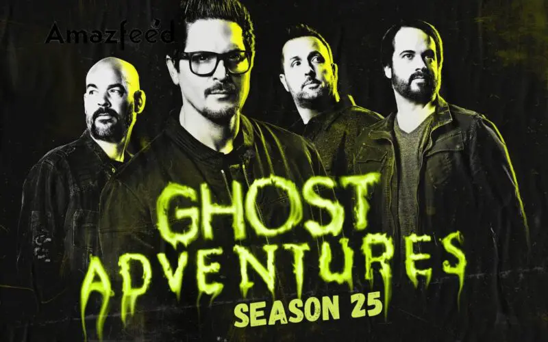 Ghost Adventures Season 25 Release Date