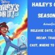 Hailey's On It Season 2 Release Date