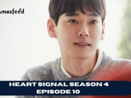 Heart Signal Season 4 Episode 10 Release Date