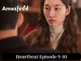Heartbeat Episode 9-10 Release Date