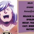 Helck Episode 1 Release Date