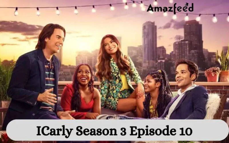 ICarly Season 3 Episode 10 release date