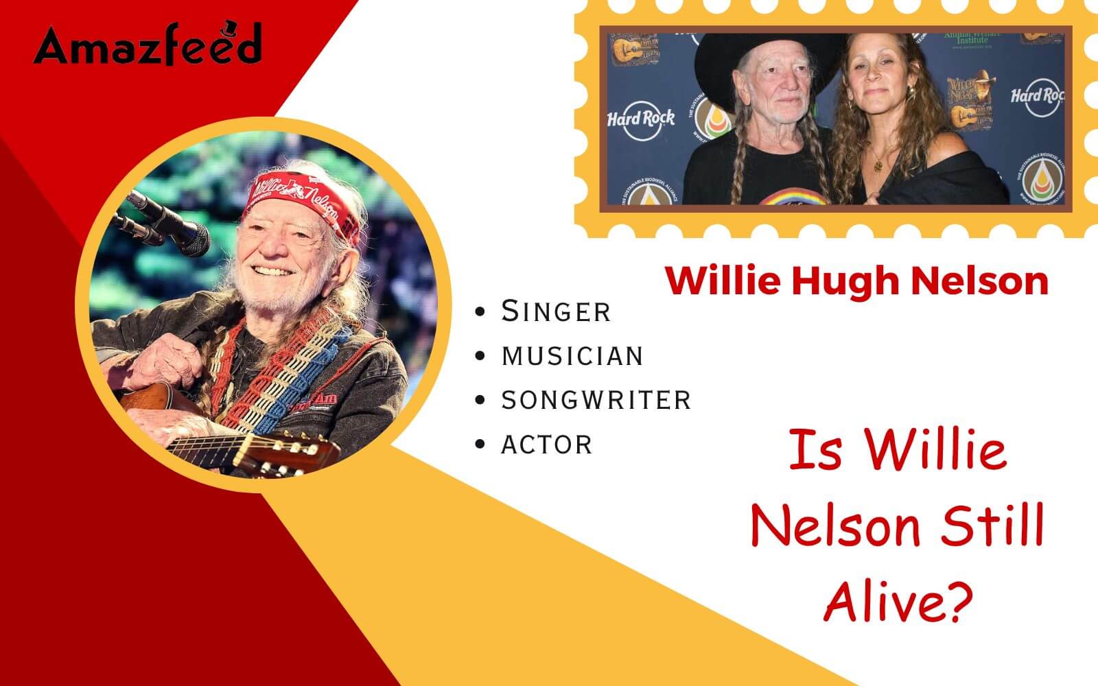 Is Willie Nelson Still Alive? Willie Nelson Net Worth, Bio, Age, Height