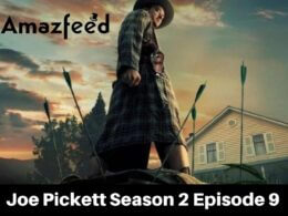Joe Pickett Season 2 Episode 9 release date