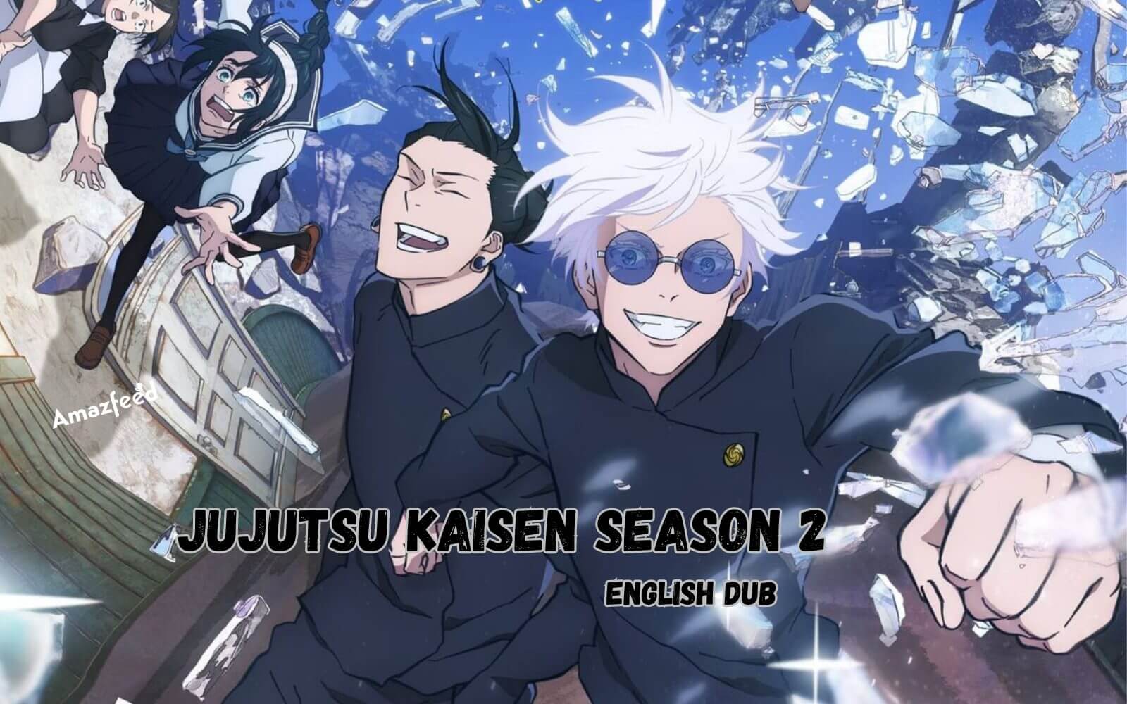 Jujutsu Kaisen Season 2 English Dub Release Date, Cast & Character ...