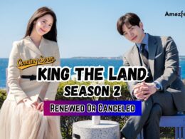 King The Land Season 2 release date