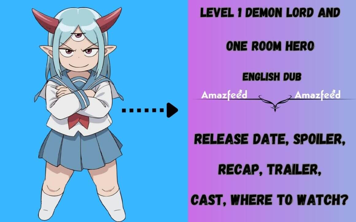 Level 1 Demon Lord and One Room Hero English Dub Release Date, Cast