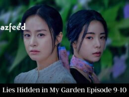 Lies Hidden in My Garden Episode 9-10 Release date