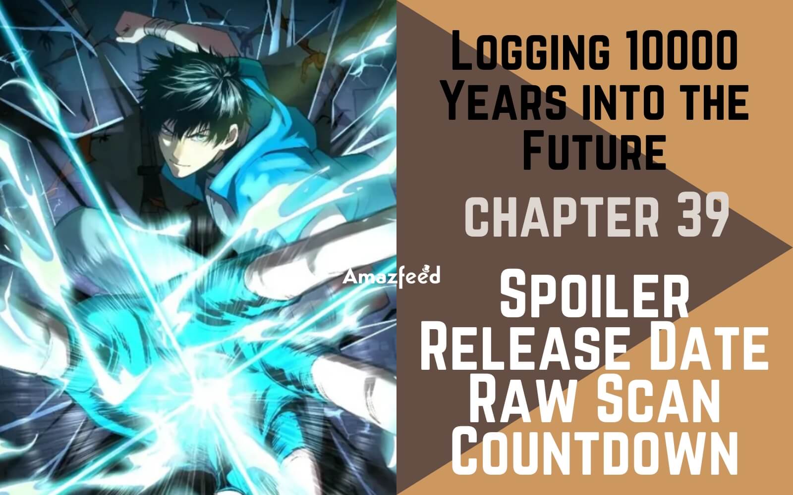 Logging 10000 Years into the Future Chapter 39 Reddit Spoilers, Raw ...