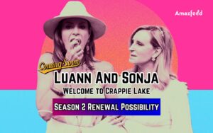Luann And Sonja Welcome to Crappie Lake Season 2 release date