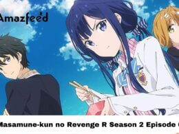 Masamune-kun no Revenge R Season 2 Episode 6 release date