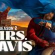 Mrs. Davis Season 2 Release date