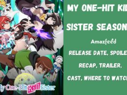 My One-Hit Kill Sister Season 2 Release Date