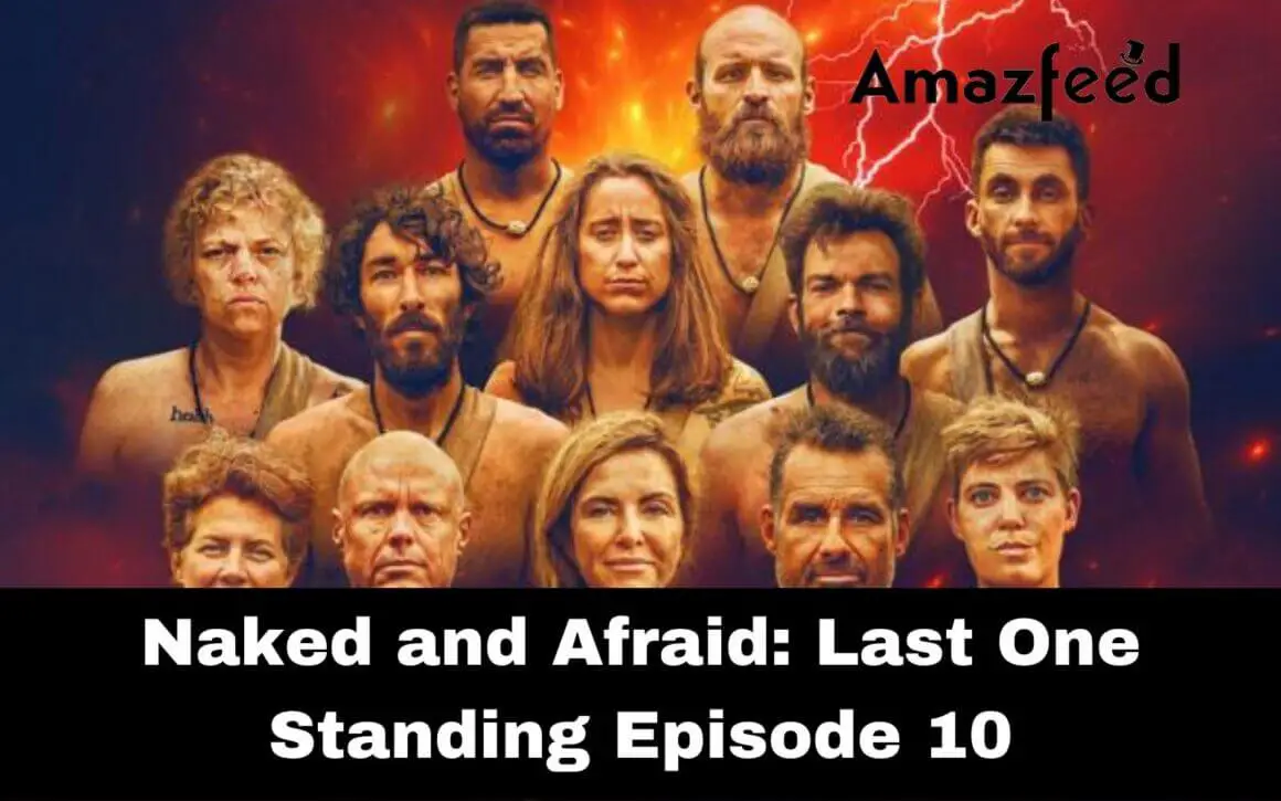 Naked And Afraid Last One Standing Episode Release Date Spoiler Recap Cast Where To