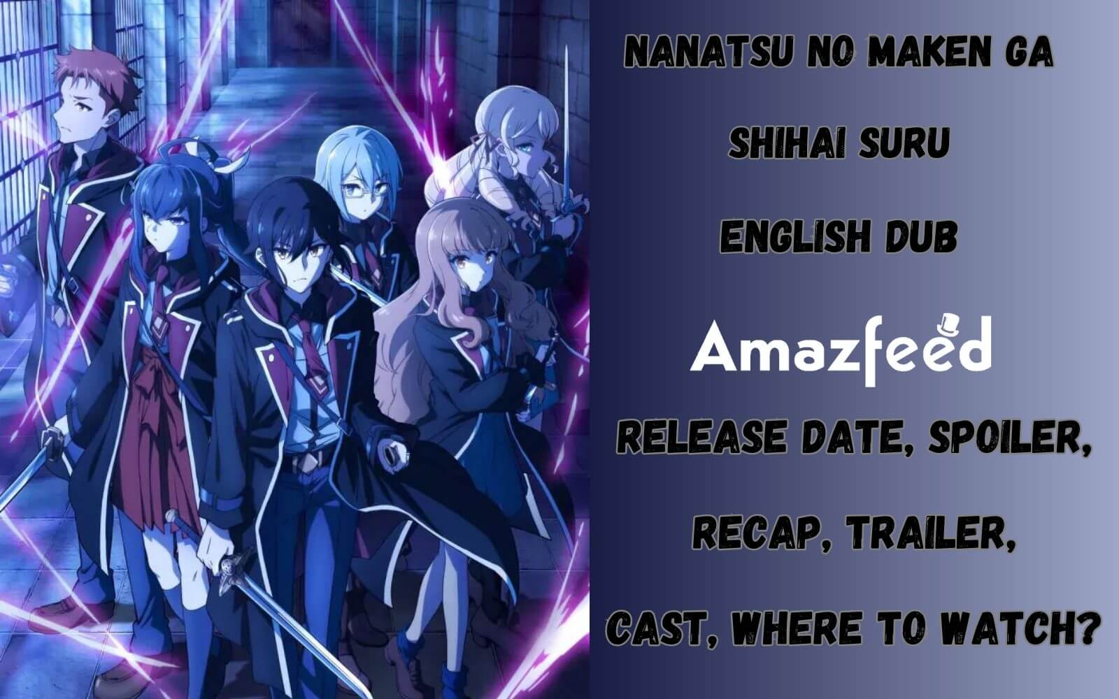 Nanatsu no Maken ga Shihai Suru Season 1 Episode 3 Release Date