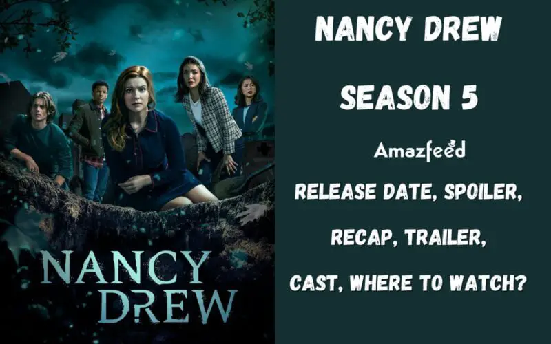 Nancy Drew Season 5 Release Date