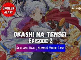 Okashi Na Tensei Episode 2