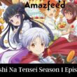 Okashi Na Tensei Season 1 Episode 3