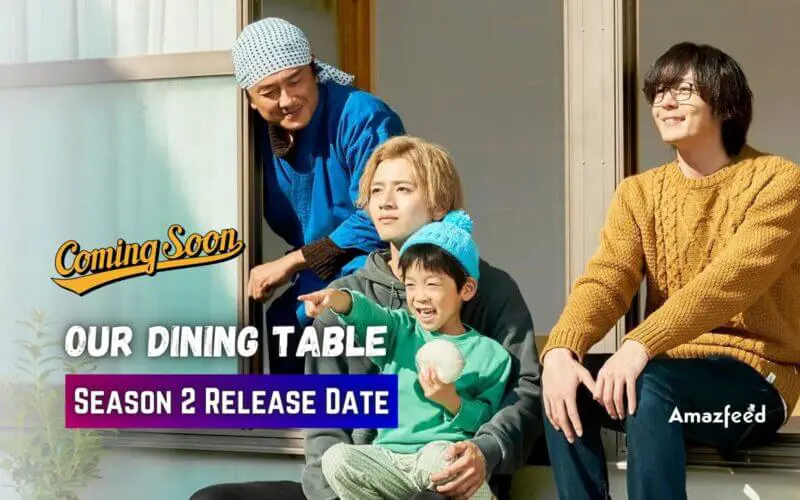 Our Dining Table Season 2