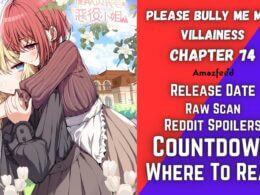 Please Bully Me Miss Villainess Chapter 74