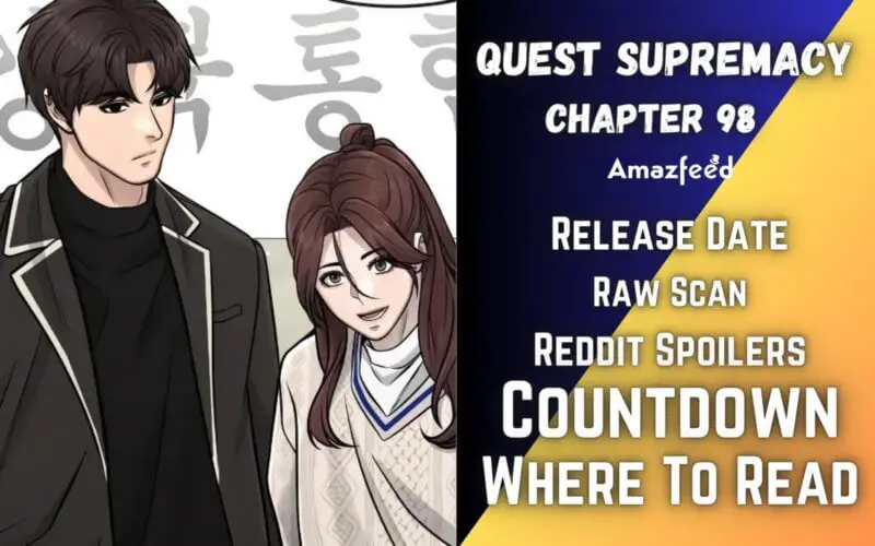 Quest Supremacy Chapter 98