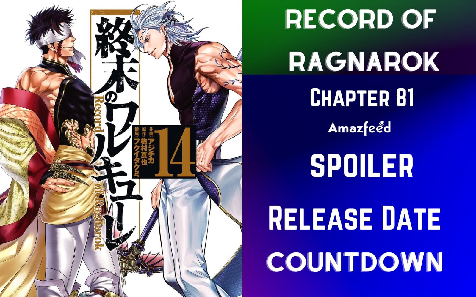 Record of Ragnarok chapter 81 release date and time, where to read