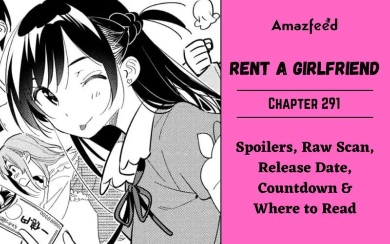 Rent A Girlfriend Chapter 291