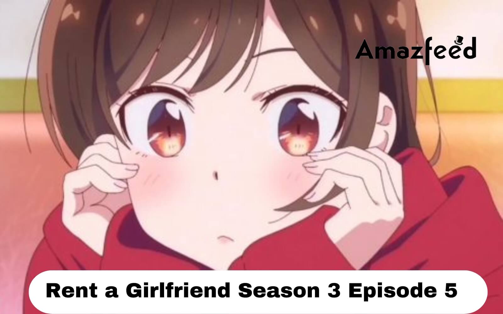 Rent-a-Girlfriend season 3 episode 5: Release date, where to watch