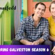 Restoring Galveston Season 6 Release Date