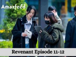 Revenant Episode 11-12 release date
