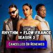 Rhythm + Flow France Season 3 Release Date