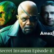 Secret Invasion Episode 4 Release Date