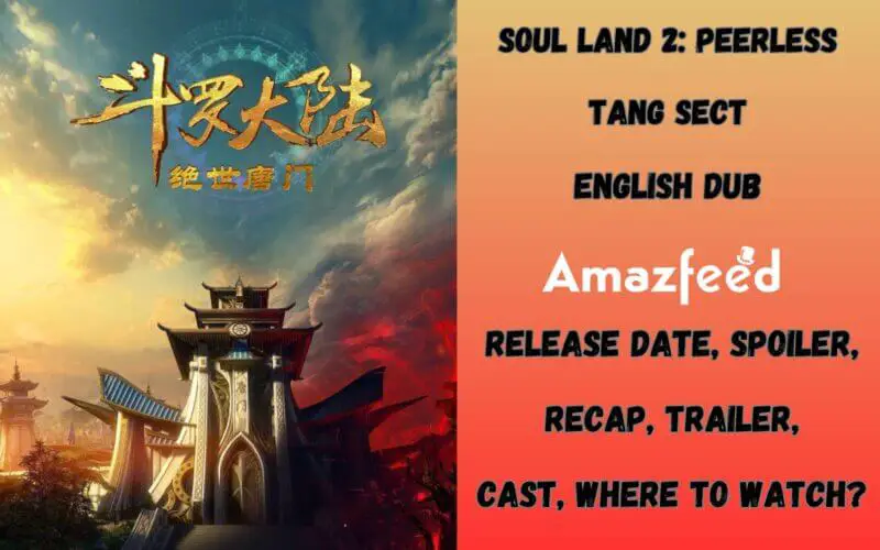 Soul Land 2 Peerless Tang Sect English Dub