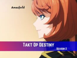 Takt Op Destiny Season 2 Release Date