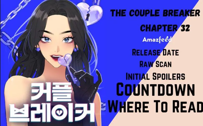 The Couple Breaker Chapter 32