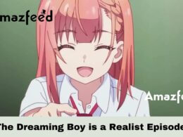 The Dreaming Boy is a Realist Episode 6 release date