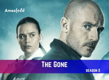 The Gone season 2 Release Date