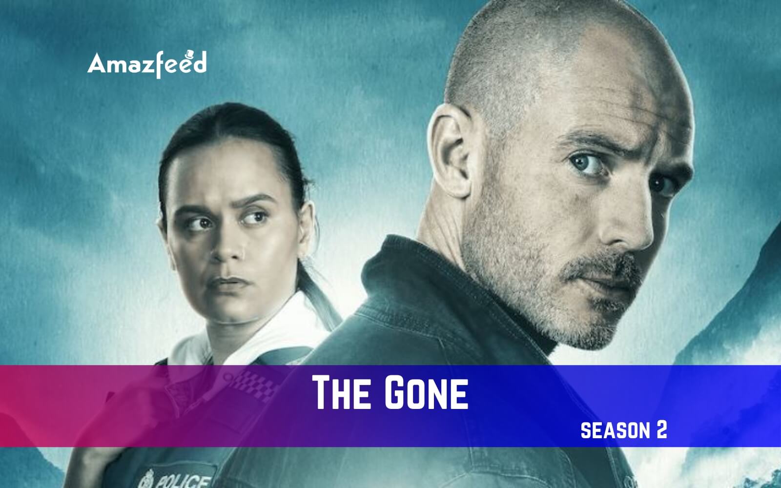 [Update] The Gone Season 2 Release Date, Spoiler, Recap, Trailer, Where ...