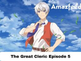 The Great Cleric Episode 5 release date