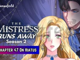 The Mistress Runs Away Season 2 Release Date