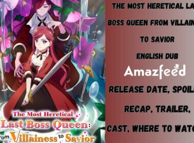The Most Heretical Last Boss Queen From Villainess to Savior English Dub Release Date