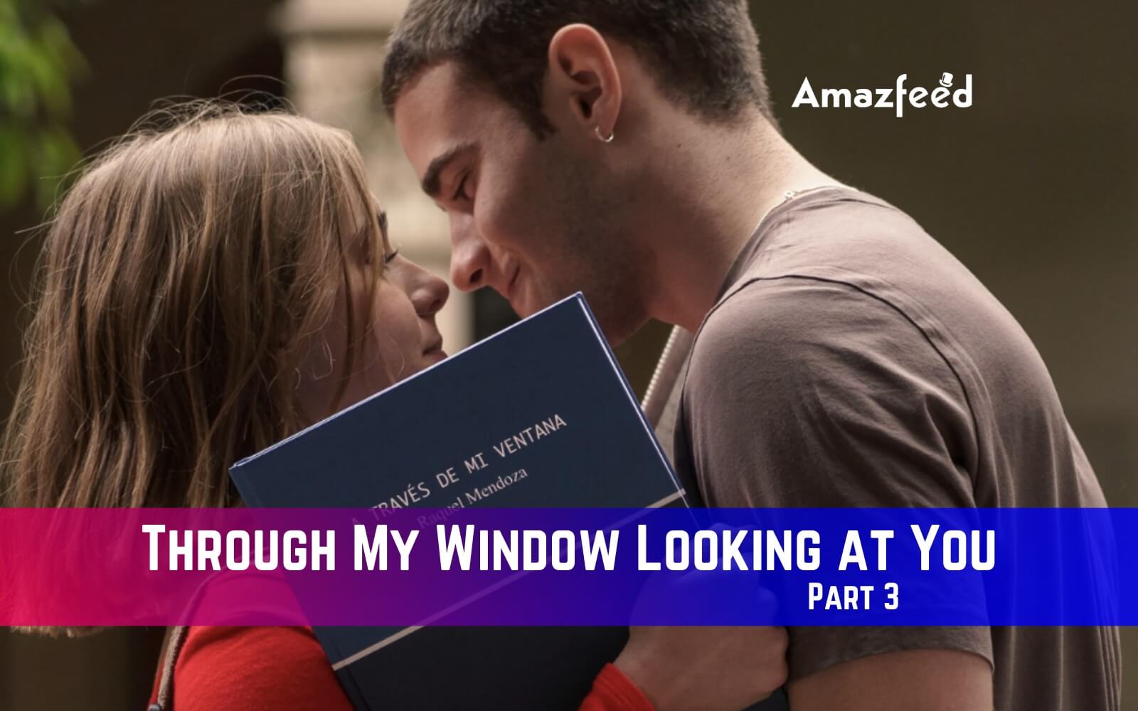 Through My Window – Peeking into the Heart of a Modern Romance