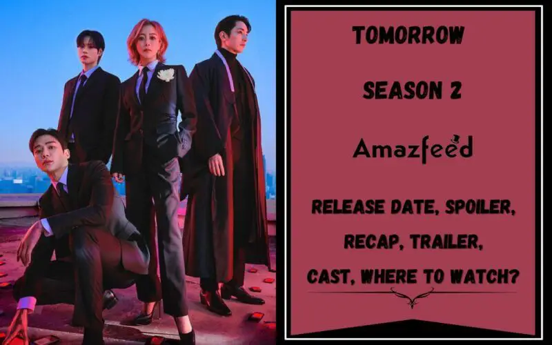 Tomorrow Season 2 Release Date