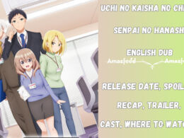 Uchi no Kaisha no Chiisai Senpai no Hanashi English Dub Release Date