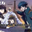 Undead Girl Murder Farce English Dub Release Date