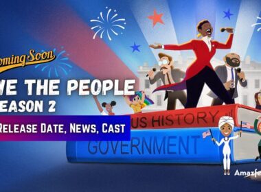 We The People Season 2 Release date