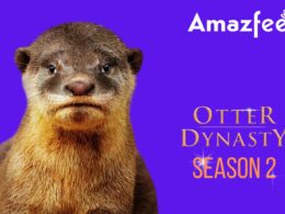 What fan can we expect from Otter Dynasty season 2 (1)